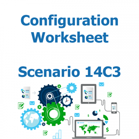 Configuration worksheet v2 - Scenario 14C3