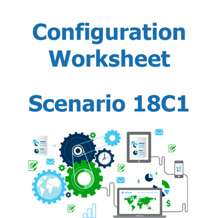 Configuration worksheet v2 - Scenario 18C1
